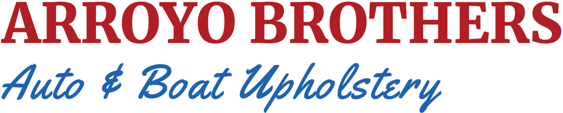 Arroyo Brothers Auto Upholstery